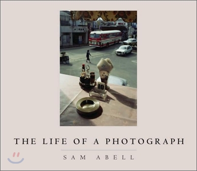 The Life of a Photograph (Hardcover)