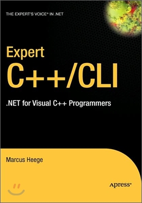 Expert C++/CLI: .Net for Visual C++ Programmers