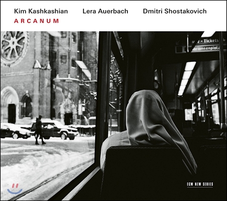 Kim Kashkashian 킴 카슈카쉬안 - 아르카눔 [신비] (Arcanum - Shostakovich-Lera Auerbach: 24 Preludes, Viola Sonata &#39;Arcanum&#39;)