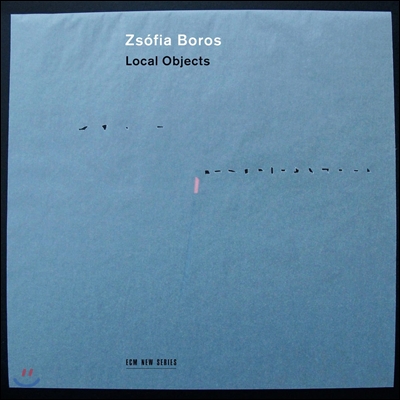 Zsofia Boros 조피아 보로시 - 로컬 오브젝트 (Local Objects)
