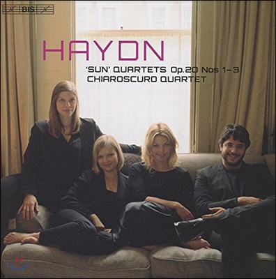 Chiaroscuro Quartet 하이든: 태양의 사중주 (Haydn: String Quartets Op.20 Nos.1-3 Sun) 키아로스쿠로 콰르텟