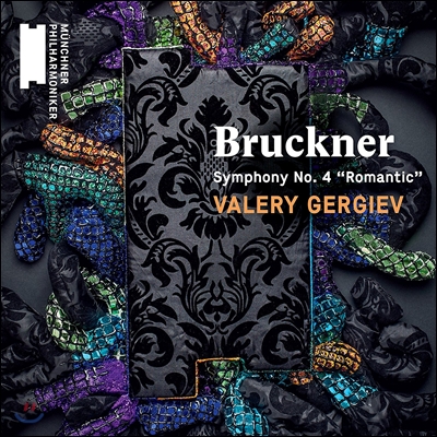 Valery Gergiev 브루크너: 교향곡 4번 '로맨틱' - 발레리 게르기에프, 뮌헨 필하모니 (Bruckner: Symphony WAB 104 'Romantic')