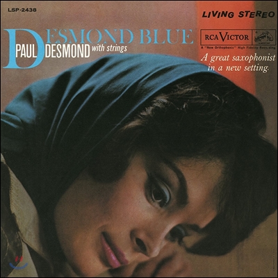 Paul Desmond (폴 데스몬드) - Desmond Blue with Strings