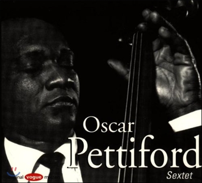 Oscar Pettiford (오스카 페티포드) - Oscar Pettiford Sextet Vol.3