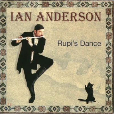 Ian Anderson - Rupi&#39;s Dance