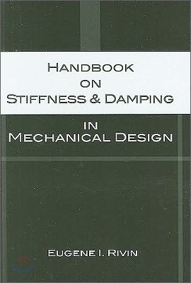 Handbook on Stiffness &amp; Damping in Mechanical Design