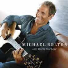 Michael Bolton - One World One Love (미개봉)