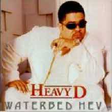 Heavy D - Waterbed Hev (수입/미개봉)