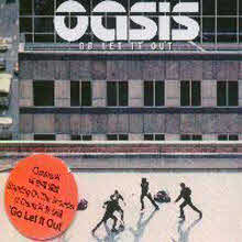 Oasis - Go Let It Out (일본수입/Single)