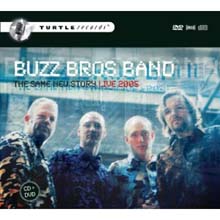 Buzz Bros Band - The Same New Story Live 2005 (Deluxe Edition)