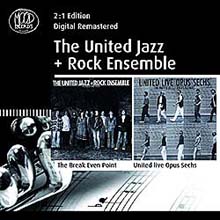 United Jazz + Rock Ensemble - The Break Even Point + The United Live Opus Sechs (Special Price)