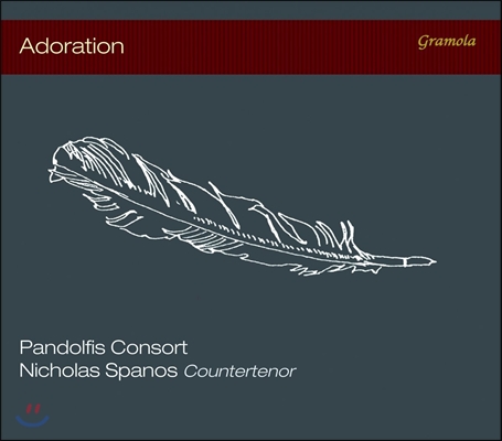 Pandolfis Consort / Nicholas Spanos 경배 - 바로크 시대의 성악과 기악 음악 (Adoration) 니콜라스 스파노스, 판돌피스 콘소트