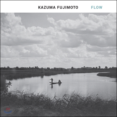 Kazuma Fujimoto (카즈마 후지모토) - Flow