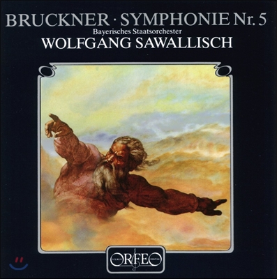 Wolfgang Sawallisch 브루크너: 교향곡 5번 (Bruckner: Symphony No. 5 in B flat major) 볼프강 자발리쉬