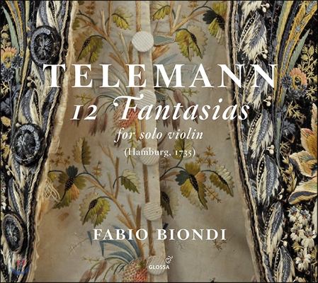 Fabio Biondi 텔레만: 12개의 무반주 바이올린 환상곡 (Telemann: 12 Fantasias for Solo Violin) 파비오 비온디