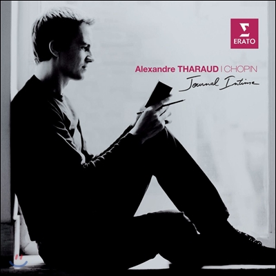 Alexandre Tharaud 쇼팽 앨범: 내 마음의 이야기 - 알렉상드르 타로 (Chopin: Journal Intime) [일반반]