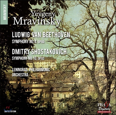 Evgeny Mravinsky 베토벤: 교향곡 4번 / 쇼스타코비치: 교향곡 10번 - 예프게니 므라빈스키, 레닌그라드 필하모닉 (Beethoven: Symphony Op.60 / Shostakovich: Symphony Op.93)