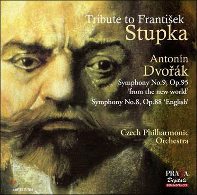 Frantisek Stupka 프란티섹 스툽카 헌정반 - 드보르작: 교향곡 8번, 9번 &#39;신세계로부터&#39; (Tribute to F. Stupka - Dvorak: Symphonies Op.88, Op.95 &#39;From the New World&#39;)