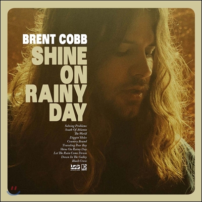 Brent Cobb (브렌트 콥) - Shine On Rainy Day