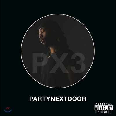 Partynextdoor (파티넥스트도어) - Partynextdoor 3 (PX3)