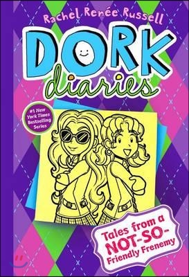 Dork Diaries #11: Tales from a Not-So-Friendly Frenemy