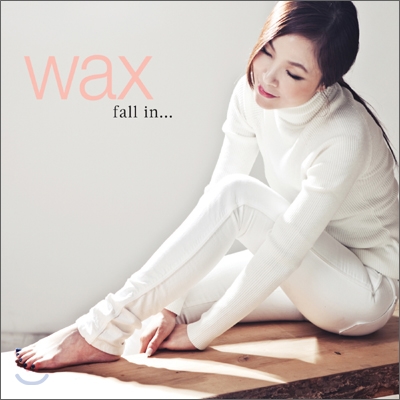 왁스 (Wax) 9집 - Fall In… (Part 1)