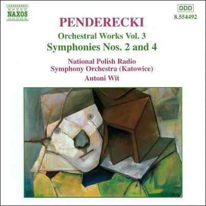 Antoni Wit 펜데레츠키: 교향곡 2번 4번 (Penderecki: Orchestral Works Vol. 3)