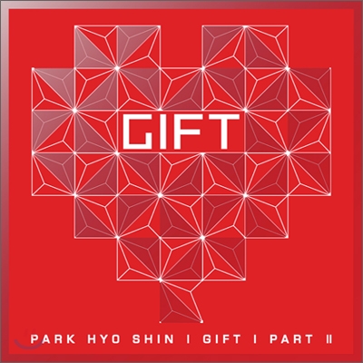 박효신 6집 - Gift : Part 2