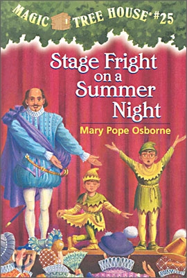 (Magic Tree House #25) Stage Fright on a Summer Night
