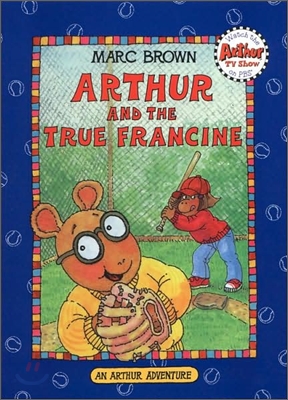 Arthur and the True Francine (Paperback)