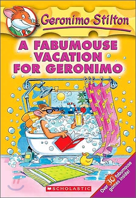 Geronimo Stilton #09 : A Fabumouse Vacation for Geronimo