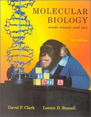 Molecular Biology - Made Simple and Fun, 3/E