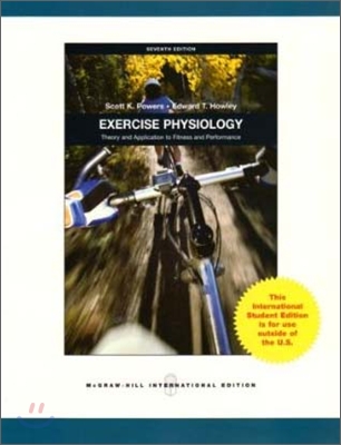 Exercise Physiology - Theory & Application to Fitness & Performance, 7/E