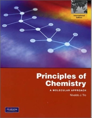 Principles of Chemistry - A Molecular Approach