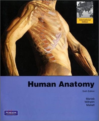 Human Anatomy 6/E (by Marieb)