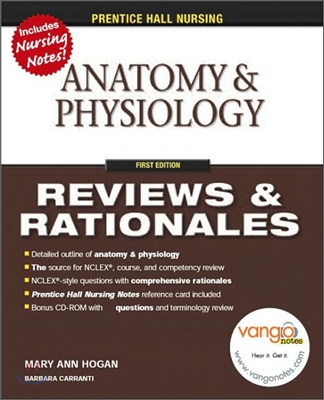 Prentice Hall Nursing Reviews &amp; Rationales: Anatomy &amp; Physiology