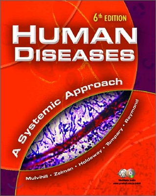 Human Diseases: A Systemic Approach, 6/E