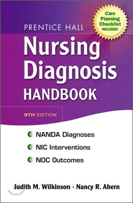 Prentice Hall Nursing Diagnosis Handbook, 9/E 
