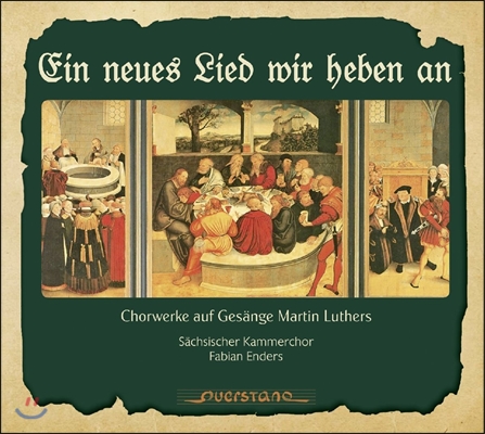 Sachsischer Kammerchor 마틴 루터 찬송가 합창곡집 (A New Song We Commence - Choral Works on the Hymns of Martin Luther) 작센 주립 합창단