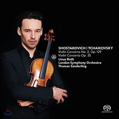 Linus Roth / Thomas Sanderling 차이코프스키: 바이올린 협주곡 [오리지널 버전] / 쇼스타코비치: 협주곡 2번 (Shostakovich / Tchaikovsky: Violin Concertos) 라이너스 로스, 토마스 잔덜링