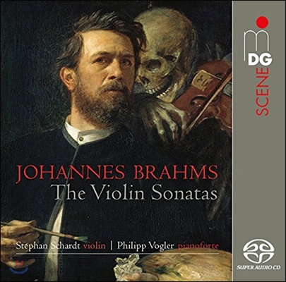 Stephan Schardt 브람스: 바이올린 소나타 1번, 2번, 3번 (Brahms: Violin Sonatas Op.78, Op.100 &#39;Thuner Sonate&#39;, Op.108) 슈테판 샤르트, 필립 포글러