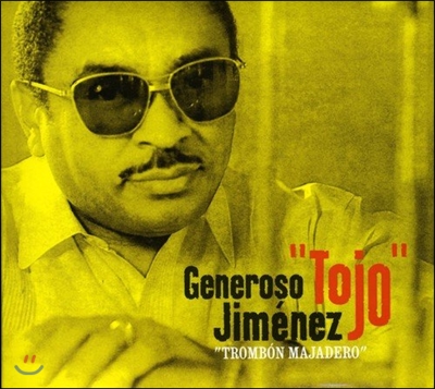 Generoso Tojo Jimenez - Trombon Majadero 헤네로소 히메네스 트롬본 연주집