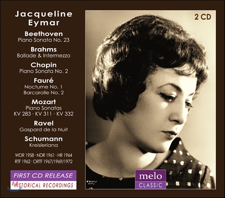 Jacqueline Eymar 베토벤 / 브람스 / 쇼팽 / 포레 / 모차르트 / 라벨: 피아노 작품집 - 자클린 예마르 (Beethoven / Brahms / Chopin / Faure / Mozart / Ravel / Schumann)