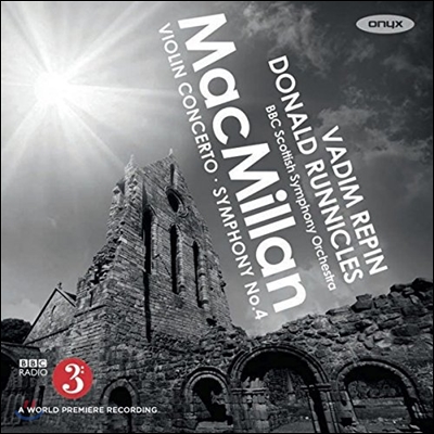 Vadim Repin / Donald Runnicles 제임스 맥밀란: 바이올린 협주곡, 교향곡 4번 (James MacMillan: Violin Concerto, Symphony No.4) 바딤 레핀, 도널드 루니클스