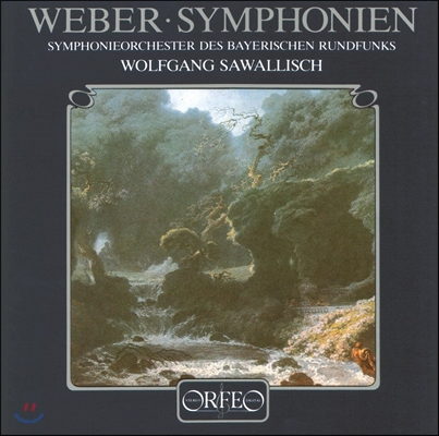 Wolfgang Sawallisch 칼 마리아 폰 베버: 교향곡 1번, 2번 (Carl Maria von Weber: Symphonies Nos.1 & 2) 볼프강 자발리쉬, 바이에른 방송 교향악단 [LP]