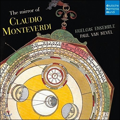 Huelgas Ensemble 클라우디오 몬테베르디의 거울: 미사 인 일로 템포레 (The Mirror of Claudio Monteverdi: Missa in Illo Tempore) 후엘가스 앙상블, 폴 반 네벨
