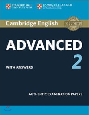 Cambridge English Advanced 2 Student's Book with Answers: Authentic Examination Papers