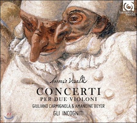 Giuliano Carmignola / Amandine Beyer 비발디: 2대의 바이올린 협주곡 RV 505, 507, 510, 513, 527, 529 