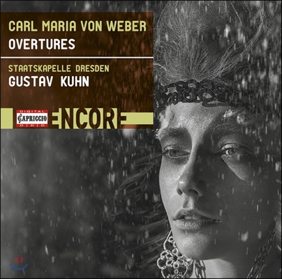 Gustav Kuhn 베버: 오페라 서곡집 - 마탄의 사수, 오베론, 오이리안테 외 (Carl Maria von Weber: Overtures - Euryanthe, Der Freischutz, Oberon) 슈타츠카펠레 드레스덴, 구스타프 쿤