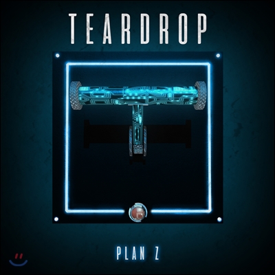 티어드랍 (Teardrop) 2집 - Plan Z